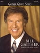 Bill Gaither Solos for Low Voice piano sheet music cover